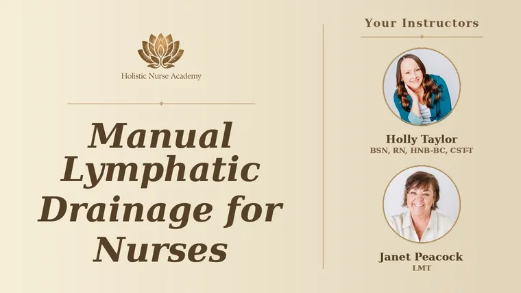 Manual Lymphatic Drainage for Nurses course